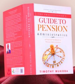 Cover of The Practitioner's Guide to Pension Administration by Timothy Mukoba